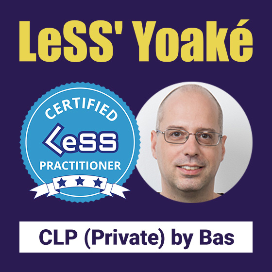 LeSS' Yoaké CLP (Private) by Bas