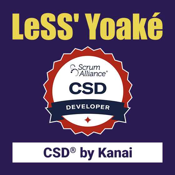 LeSS' Yoaké CSD® by Kanai